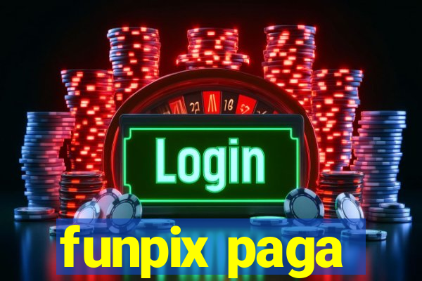 funpix paga